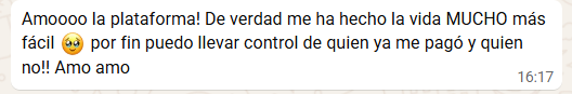 Mensaje de un médico diciendo que ama la plataforma porque puede controlar los pagos